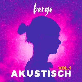 Berge Mein Lied - Akustik Version