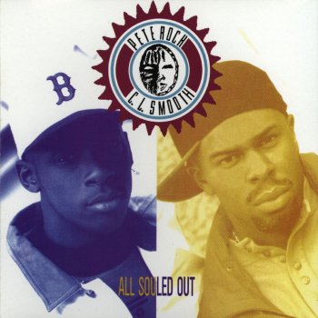 Pete Rock & C.L. Smooth Go With The Flow