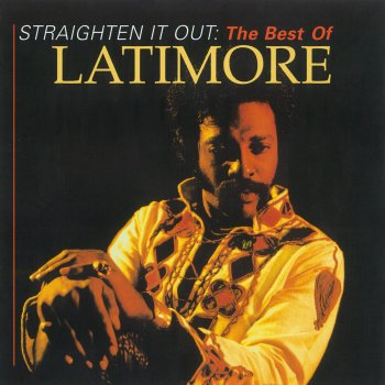 Latimore I Get Lifted