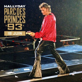 Johnny Hallyday L'envie - Live au Parc des Princes / 18 juin 1993