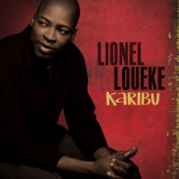 Lionel Loueke Karibu