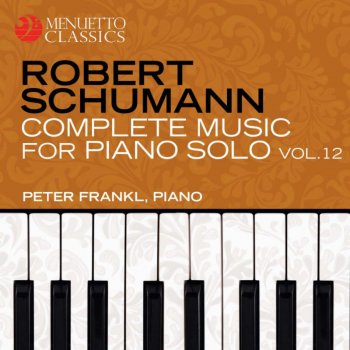 Robert Schumann feat. Peter Frankl Four Fugues, Op. 72: No. 3 in F Minor