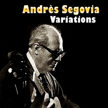 Fernando Sor feat. Andrés Segovia 2 Varied Themes and 12 Minuets, Op. 11: Minuet No. 4 in G Major