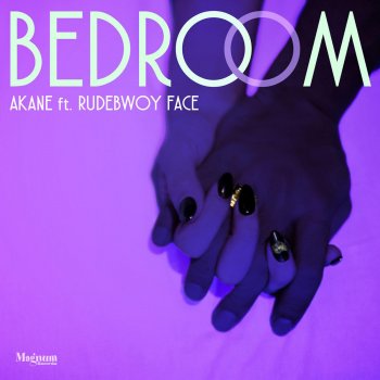 Akane feat. RUDEBWOY FACE Bed Room