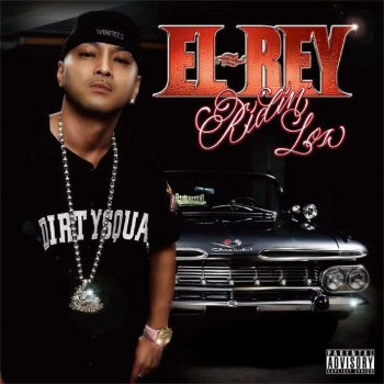 EL-REY RIDDIN' LOW feat. DJ☆GO