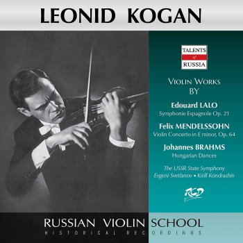 Leonid Kogan 21 Hungarian Dances, WoO 1 (Excerpts Arr. for Violin & Piano): No. 4 in F Minor