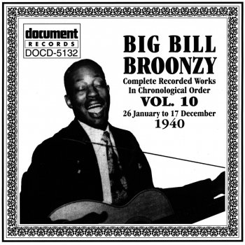 Big Bill Broonzy I'll Never Dream Again