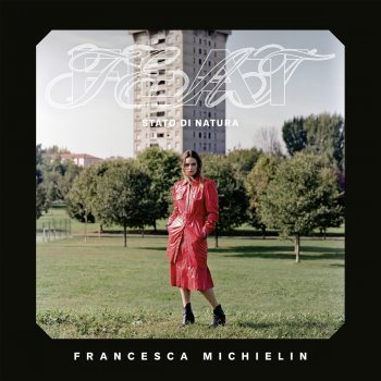 Francesca Michielin feat. Gemitaiz SPOSERO UN ALBERO (feat. Gemitaiz)