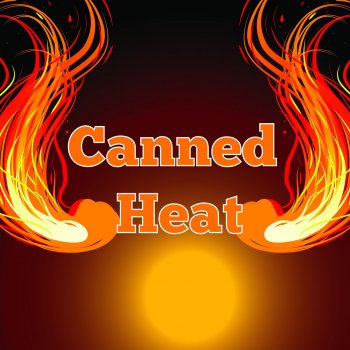 Canned Heat The Story of My Life