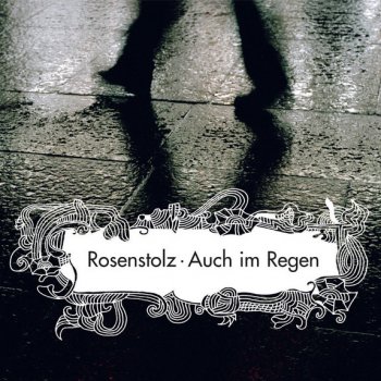 Rosenstolz Auch im Regen - Trick & Kubic Remix