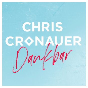 Chris Cronauer Du bist wundervoll
