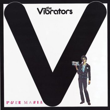 The Vibrators You Broke My Heart