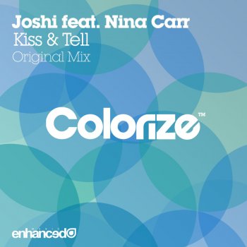 Joshi feat. Nina Carr Kiss & Tell