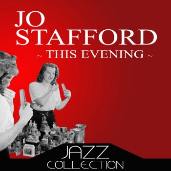 Jo Stafford Floating Down to Cotton Town