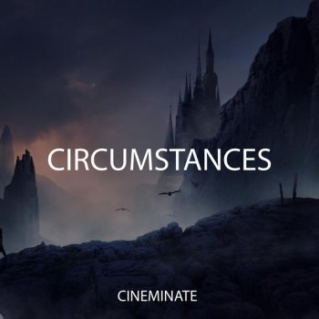 Cineminate Circumstances