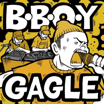 Gagle B.B.O.Y (Instrumental)