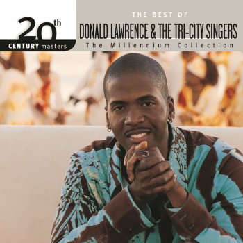 Donald Lawrence & The Tri-City Singers Miracle