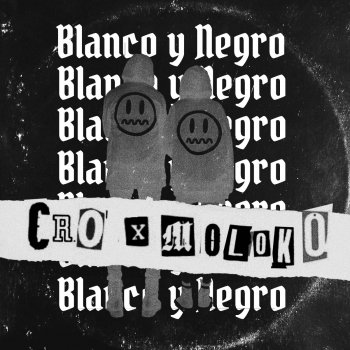 C.R.O feat. Molok0 Blanco y Negro