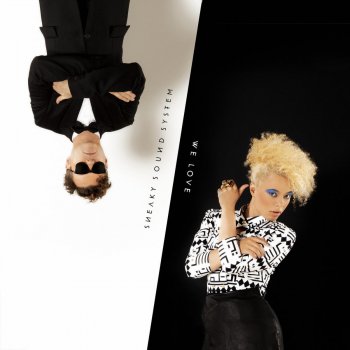 Sneaky Sound System We Love - Aston Shuffle Remix