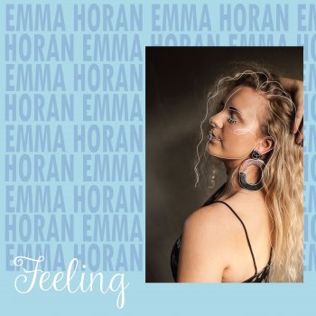 Emma Horan Feeling