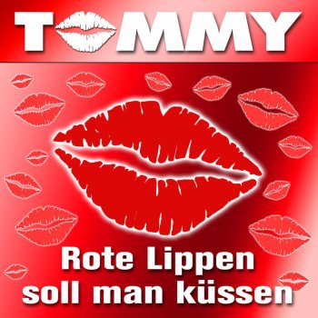 TOMMY Rote Lippen