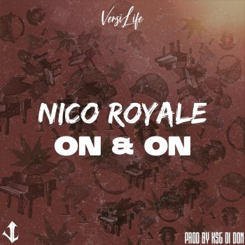 Nico Royale On & On