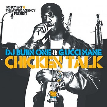 Gucci Mane Plug Talk