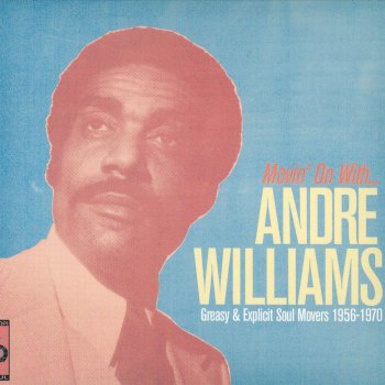 Andre Williams I Heard It Through the Grapewine