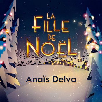 Anaïs Delva La fille de Noël