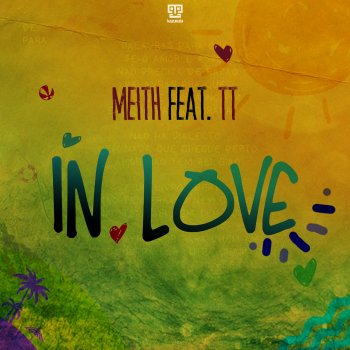 Meith feat. T.T. In Love