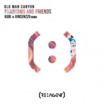 Old Man Canyon feat. Kubi & Vincenzzo Phantoms and Friends - Kubi & Vincenzzo Remix