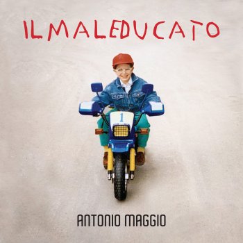 Antonio Maggio Il maleducato