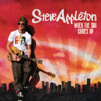 Steve Appleton When the Sun Comes Up