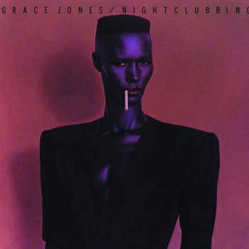 Grace Jones Pull Up to the Bumper