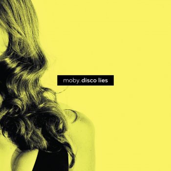 Moby feat. Wolfram Eckert & Alexander Müller Disco Lies - Diskokaine Lied Remix