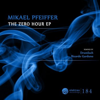Mikael Pfeiffer The Zero Hour