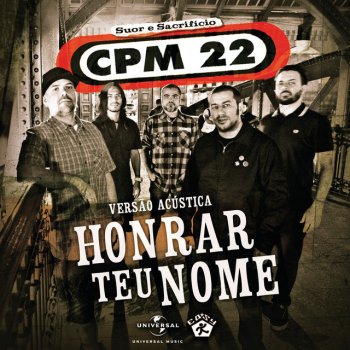 CPM 22 Honrar Teu Nome - Versão Acústica