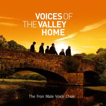 Traditional Song, Fron Male Voice Choir, Ann Atkinson & Cliff Masterson Men of Harlech