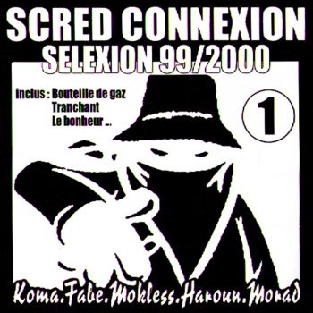 Scred Connexion feat. Haroun & Mokless Bouteille de gaz