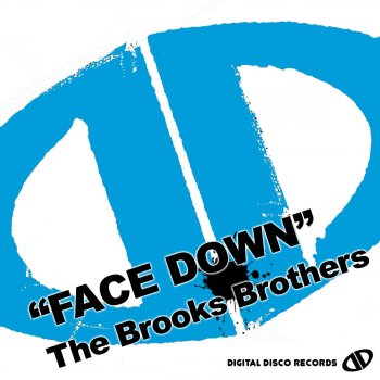 The Brooks Brothers Face Down (Clean Mix)
