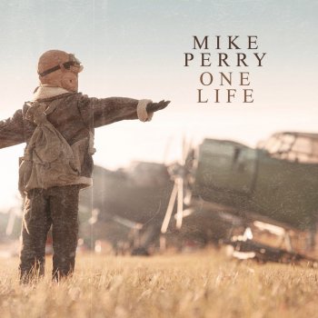 Mike Perry One Life