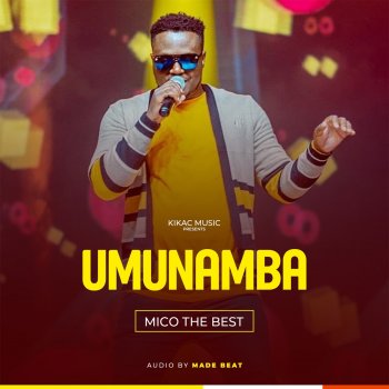 Mico The Best Umunamba