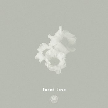AmPm feat. Michael Kaneko Faded Love