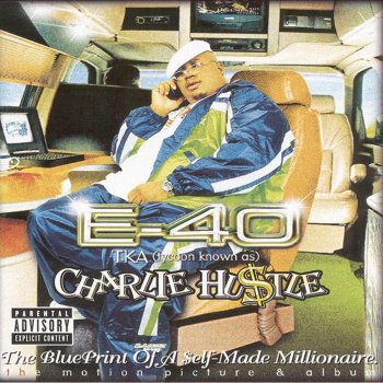 E-40 feat. Suga-T Ghetto Celebrity