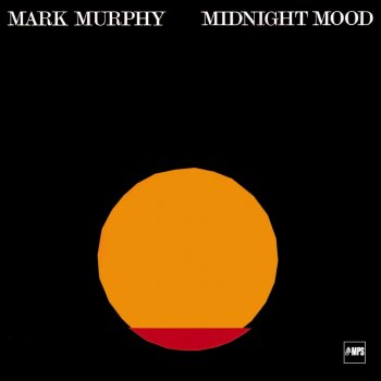 Mark Murphy I Don't Want Nothin'
