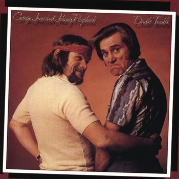 George Jones feat. Johnny Paycheck Tutti Frutti