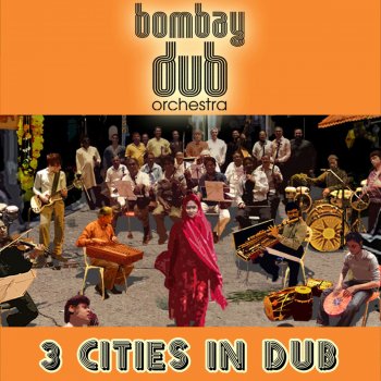 Bombay Dub Orchestra Egypt by Air - Bombay Dub's Funky Old Medina Remix