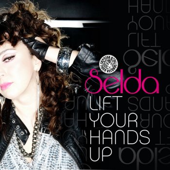 Selda feat. Twin Pack & STFU Lift Your Hands Up - Twin Pack vs Stfu Mix
