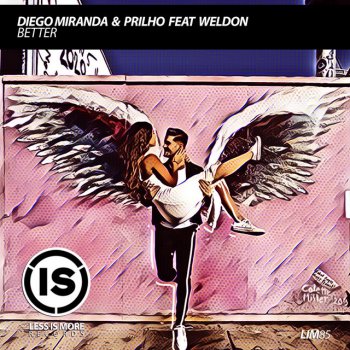 Diego Miranda feat. Prilho & Weldon Better