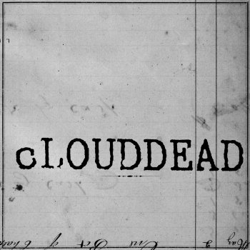 cLOUDDEAD Dead Dogs Two (Boards of Canada Remix)
